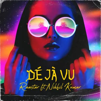 Dejavu by Raastar