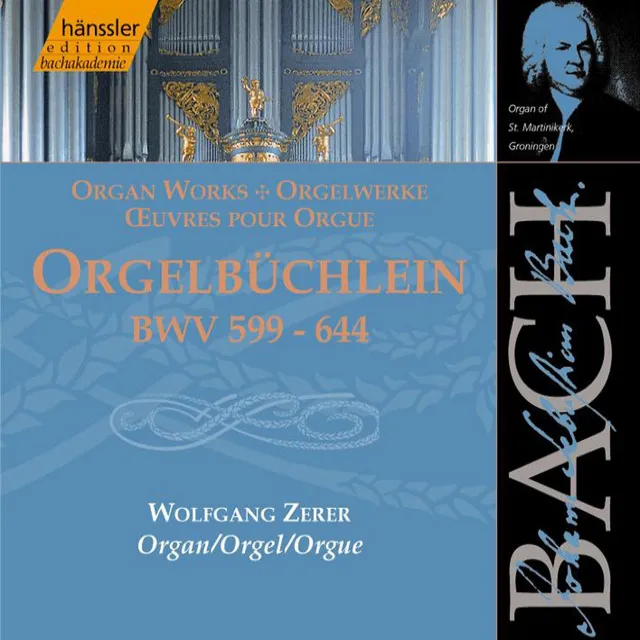 Das Orgelbüchlein: Ich ruf zu dir, Herr Jesu Christ, BWV 639