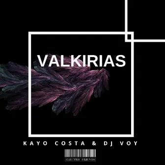 Valkirias by Kayo Costa