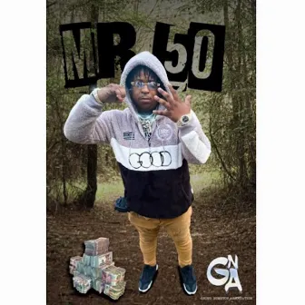 MR 50 by GNA Trey