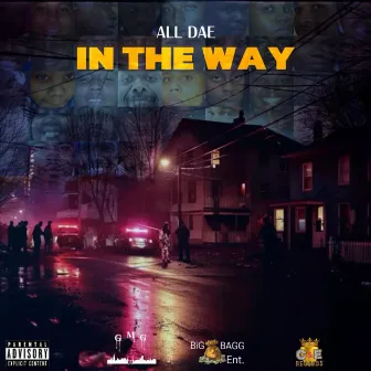 In The Way by All Dae