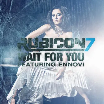 Wait for You by Rubicon 7