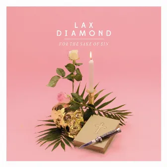 For the Sake of Sin by Lax Diamond