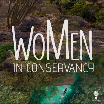 Women In Conservancy (Original Soundtrack) by Camilo Carrara