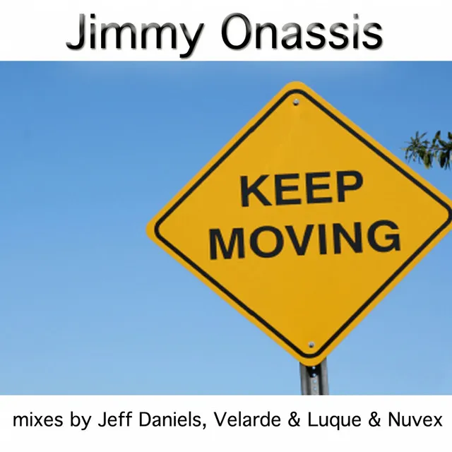 Keep Moving - Nuvex Remix