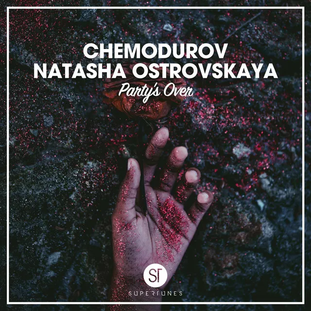 Party’s Over [feat. Natasha Ostrovskaya] - Extended Mix