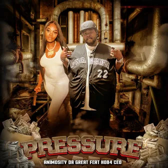 Pressure by Animosity Da Great