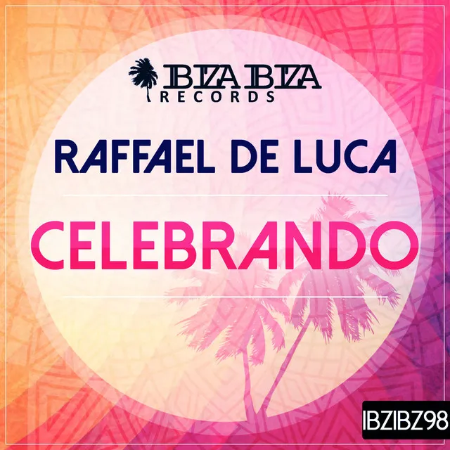 Celebrando - Original Mix