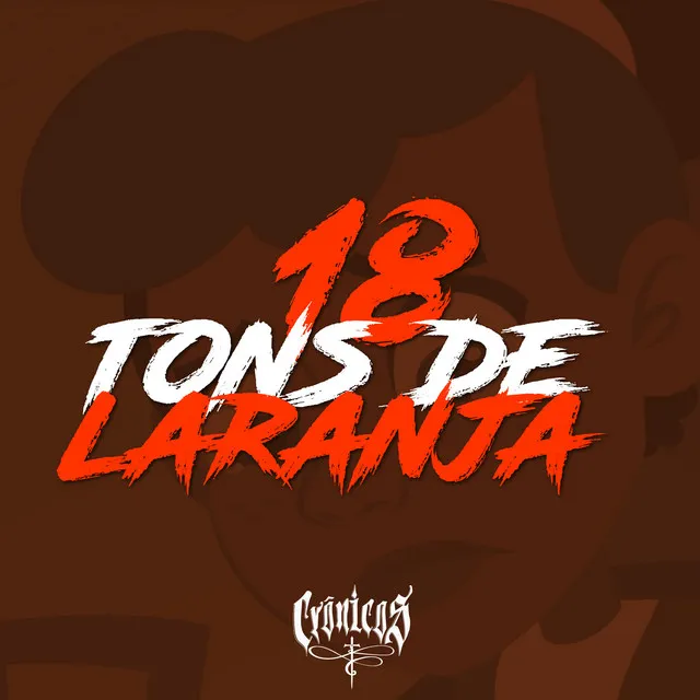 18 Tons de Laranja