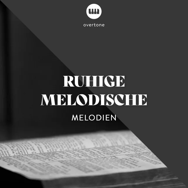 Ruhige Melodische Melodien