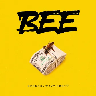 Bee by Wavy Mroy