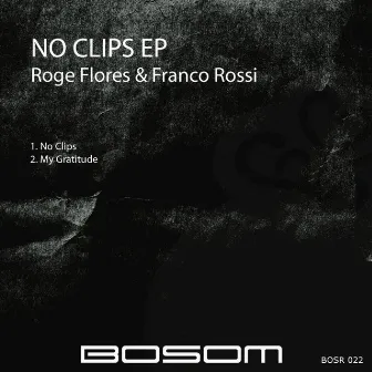 No Clips EP by 