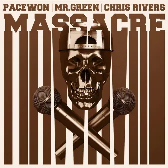 Massacre by PaceWon & Mr. Green