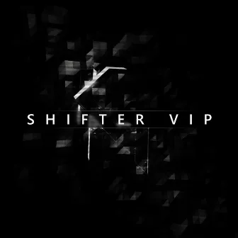 Shifter VIP by Kloudmen