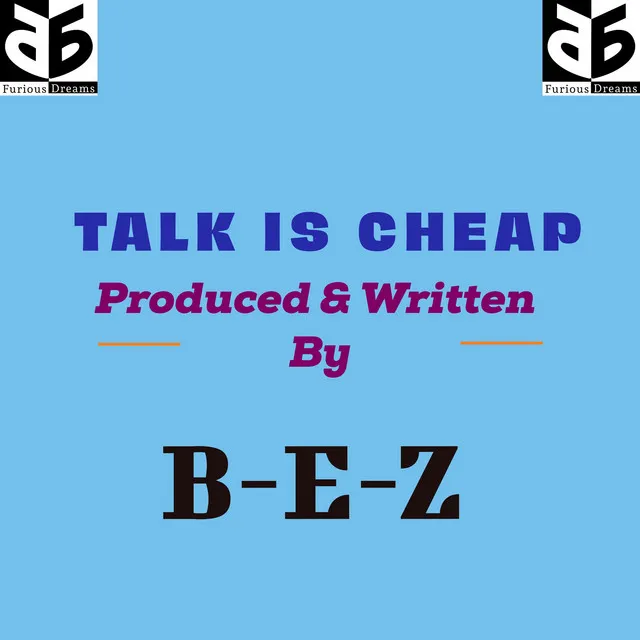 Talk is cheap