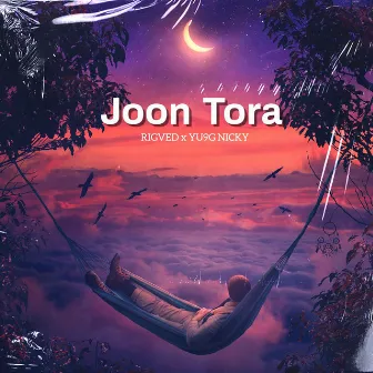 Joon Tora by Yu9g Nicky