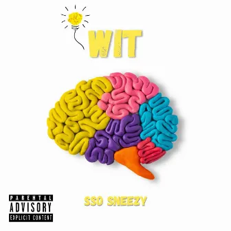 Wit by SSO Sneezy