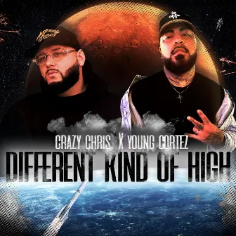 DIFFERENT KINDA HIGH by Young Cortez