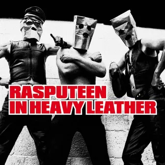 Rasputeen in Heavy Leather by Unknown Artist