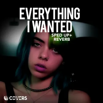 Everything I Wanted (Sped up + Reverb) by sped up + reverb