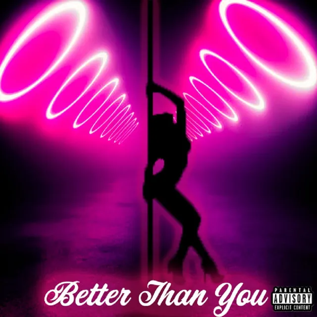 Better Than You