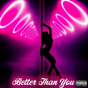 Better Than You by M.J. Olden