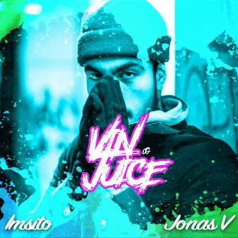 Vin Og Juice (feat. Jonas V) by Unknown Artist