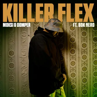 Killer Flex by Domper