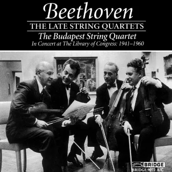 Beethoven: Late String Quartets (Live) by Budapest String Quartet