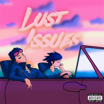 Lust Issues by NWMN