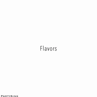 Flavors by Party King