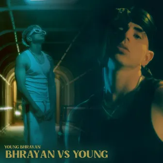 Bhrayan vs Young by Young Bhrayan