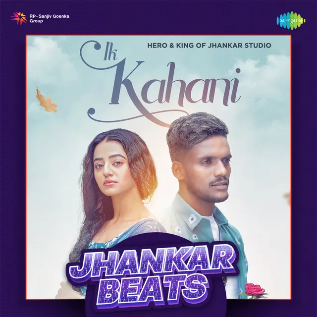 Ik Kahani (Jhankar Beats)