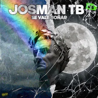 Se Vale Soñar by Josman TB