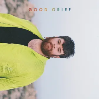 Good Grief by Fancy Hagood