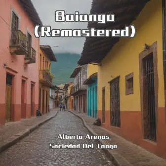 Baiango (Remastered) by Alberto Arenas