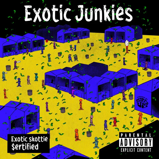 Exotic Junkies