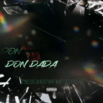 Don Dada by Cbg Montana