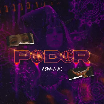 Poder by ABDALA MC