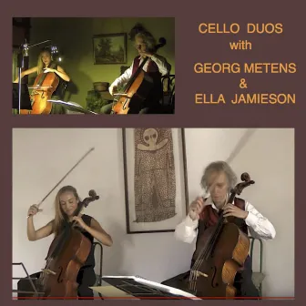 Cello Duos with Georg Mertens & Ella Jamieson (Live) by Georg Mertens