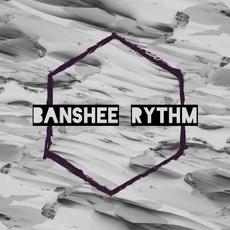 Banshee Rythm by Aagentah