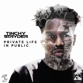 Private Life in Public by Tinchy Stryder