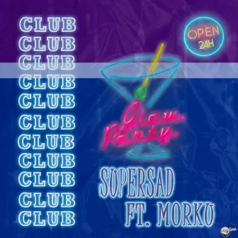 Club by Supersad