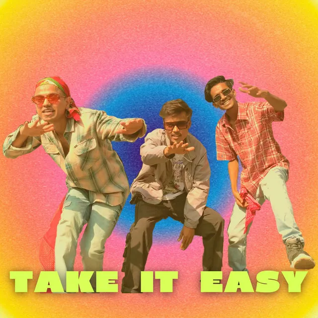 Take It Easy