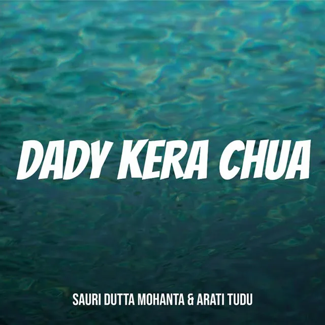 Dady Kera Chua