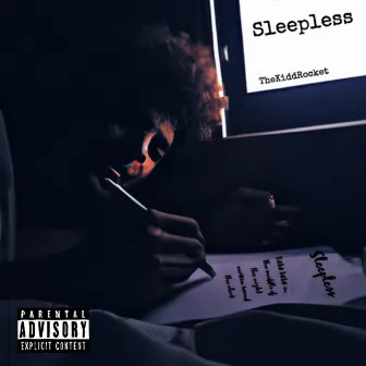 Sleepless by TheKiddRocket