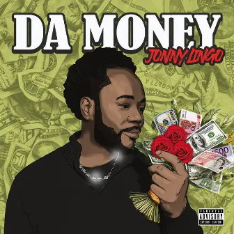 Da Money (Acapella) by Jonny Lingo