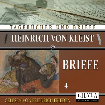 Briefe 4 by Heinrich von Kleist