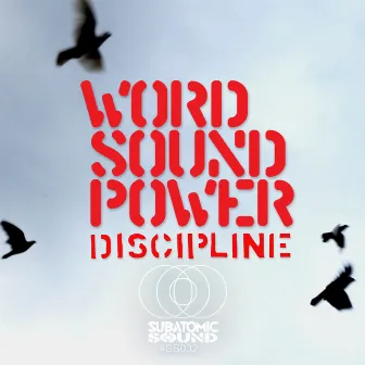 Discipline by Word Sound Power