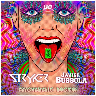 Psychedelic Doctor by Stryker